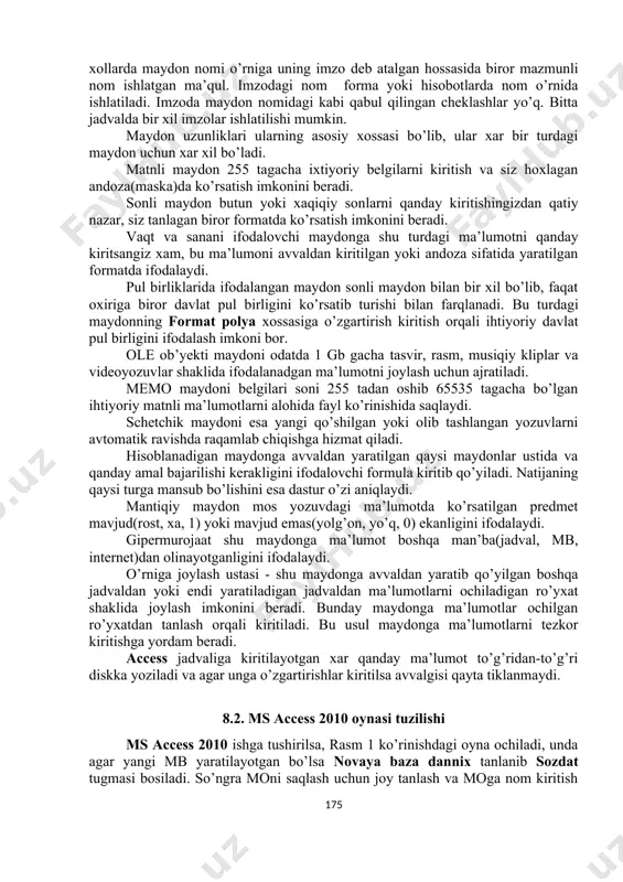 qavs([]) belgilari ishlatilishi mumkin emas. shuningdek nom bo’sh joy belgisi bilan boshlanishi mumkin emas. maydon uchun imzo majburiy xossa bo’lmagani uchun uni ishlatish shart emas. imzo asosan forma va hisobotlarda maydon nomini o’rnini bosib turadigan ma’lumot. ko’p hollarda maydon nomi qisqartirib ishlatilgani uchun, bunday nomni forma yoki hisobotlarda ifodalash maqsadga muvofiq emas. shunday xollarda maydon nomi o’rniga uning imzo deb atalgan hossasida biror mazmunli nom ishlatgan ma’qul. imzodagi nom forma yoki hisobotlarda nom o’rnida ishlatiladi. imzoda maydon nomidagi kabi qabul qilingan cheklashlar yo’q. bitta jadvalda bir xil imzolar ishlatilishi mumkin. maydon uzunliklari ularning asosiy xossasi bo’lib, ular xar bir turdagi maydon uchun xar xil bo’ladi. matnli maydon 255 tagacha ixtiyoriy belgilarni kiritish va siz hoxlagan andoza(maska)da ko’rsatish imkonini beradi. sonli maydon butun yoki xaqiqiy sonlarni qanday kiritishingizdan qatiy nazar, siz tanlagan biror formatda ko’rsatish imkonini beradi. vaqt va sanani ifodalovchi maydonga shu turdagi ma’lumotni qanday kiritsangiz xam, bu ma’lumoni avvaldan …