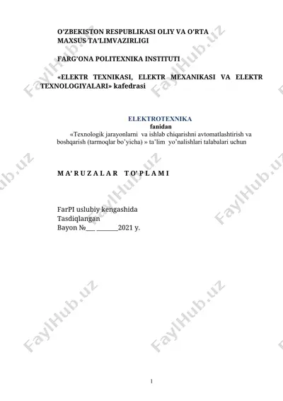 ma’ruzalar to’plami - elektrotexnika fanidan — DOCX