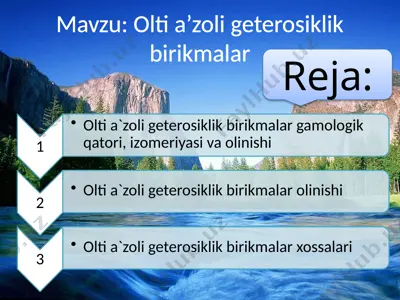 olti a’zoli geterosiklik birikmalar — PPTX