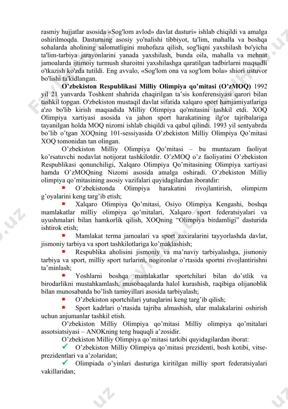 orasida tobora ommalashmoqda. buning eng asosiy sabablari shundaki, «jismoniy tarbiya va sport to'g'risida»gi qonun hamda qator qarorlami amalga oshirishda katta tadbirlar o'tkazildi. ularning natijalari esa respublikada o'tkazilgan sport musobaqalari, xalqaro turnirlar va sportchilarning osiyo va jahon birinchiliklarida ishtirok etishi, erishilgan yutuqlar mazmunida namoyon bo'lmoqda o'zbekiston respublikasi birinchi prezidenti i.a.karimovning «ta'lim-tarbiya va kadrlar tayyorlash tizimini tubdan isloh qilish, barkamol avlodni voyaga yetkazish to'g'risida»gi farmoni (1997yil 10oktabr), o'zbekiston respublikasi vazirlar mahkamasining 1999 yil 27 maydagi qarori va boshqa rasmiy hujjatlar asosida «sog'lom avlod» davlat dasturi» ishlab chiqildi va amalga oshirilmoqda. dasturning asosiy yo'nalishi tibbiyot, ta'lim, mahalla va boshqa sohalarda aholining salomatligini muhofaza qilish, sog'liqni yaxshilash bo'yicha ta'lim-tarbiya jarayonlarini yanada yaxshilash, bunda oila, mahalla va mehnat jamoalarda ijtimoiy turmush sharoitni yaxshilashga qaratilgan tadbirlarni maqsadli o'tkazish ko'zda tutildi. eng avvalo, «sog'lom ona va sog'lom bola» shiori ustuvor bo'lishi ta'kidlangan. o’zbekiston respublikasi milliy olimpiya qo’mitasi (o’zmoq) 1992 yil 21 yanvarda toshkent shahrida chaqirilgan ta’sis konferensiyasi …