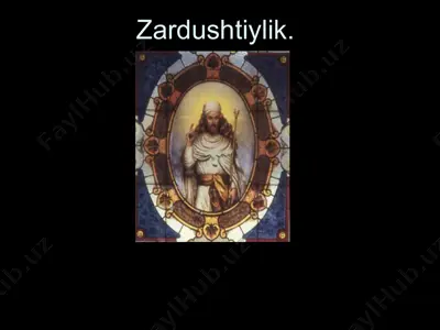 zardushtiylik 2 — PPT