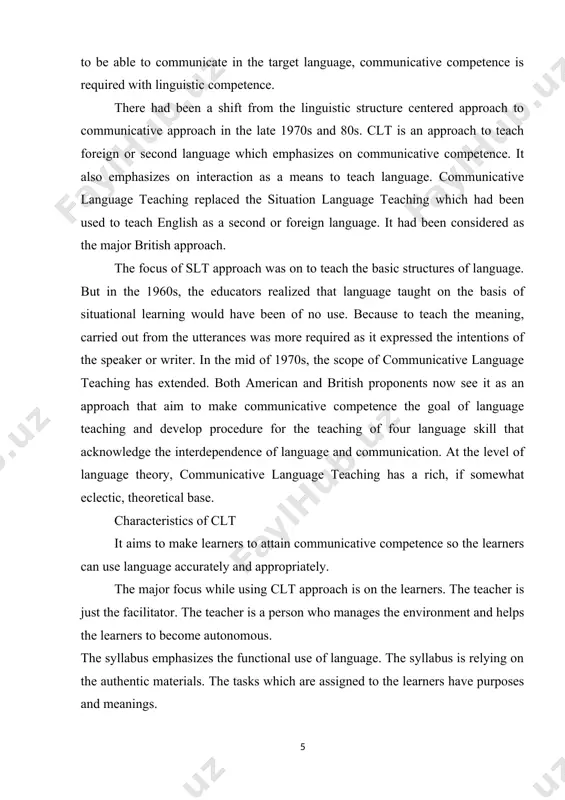 ects of language, combine these into a more fully communicative view”. each language has limited number of sentence patterns. mastering only those sentence patterns does not help the learners to communicate in the target language. the learner needs to learn the communication functions of those structures. while using clt approach in teaching language, the target language is used in the classroom. the target language is a vehicle for class room communication, not just the object of study. because if the learners continue to use their native languages, they are not able to communicate in the target language. it is believed that native language should be used judiciously. appropriate use of language is emphasized rather than accuracy. accuracy comes at the later stage. it is believed that when the learners learn to use the language appropriately accuracy comes automatically. language should be taught by integrating all language skills and not by …