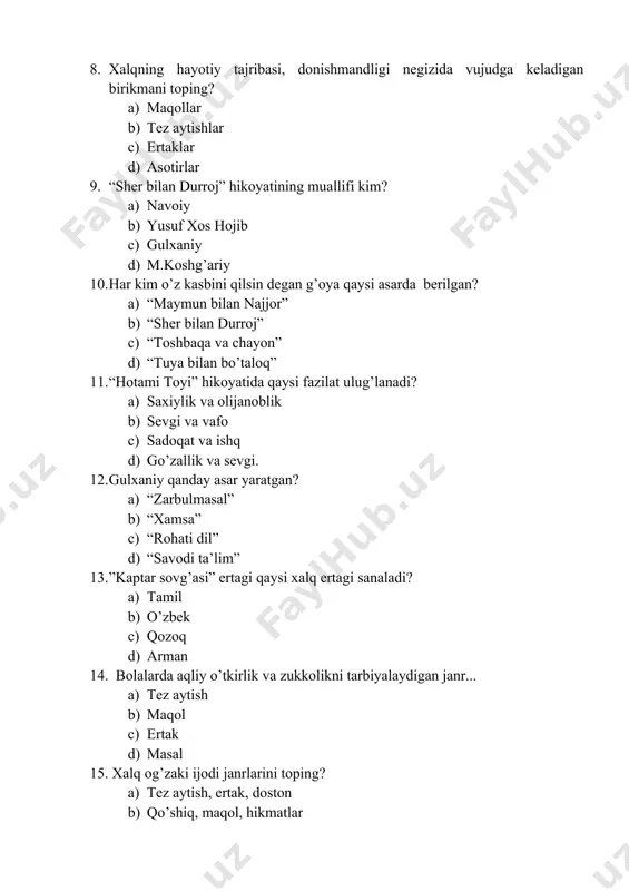 va dimna” c) “hayrat ul-abror” d) “lisonut-tayr” 17. bolalar kitobxonligi necha guruhga bo’linadi? a) 3 b) 2 c) 4 d) 5 18. savol-javob tarzida aytiladigan xalq qo’shig’i nomini toping. a) “boshginam og’riydi” b) “chittigul” c) “yor-yor” d) “boychechak” 19. latifa, masal,rivoyat, maqol, ertak, afsonalar qaysi hajmdagi epik asarlar sirasiga kiradi? a) o’rta va kichik hajmli b) kichik hajmli c) o’rta hajmli d) katta hajmli 20. z.diyorning ilk she’ri qaysi to’plamda nashr etilgan? 1. ”qurilish kuylari” 1. “do’stlik” 1. “mehribonlar’ 1. “vatanim” 21.navoiyning “sher bilan durroj ”hikoyatida ilgari surilgan g’oyani toping. a) rostgo’ylik b) do’stlik va vafodorlik c) mehnatsevarlik d) vatanparvarlik 22. gulxaniy yana qaysi taxallus bilan ijod qilgan? a) jur’at b) maxdiy c) zinda d) jomiy 23. maktab yoshidagi kichik bolalar kitobxonligi necha yosh oralig’ini o’z ichiga oladi? a) 7-12 b) 2-7 c) 13-17 d) 6-11 24. sharl perrodan bizgacha nechta ertak yetib kelgan? a) 12 ta b) 9 ta …