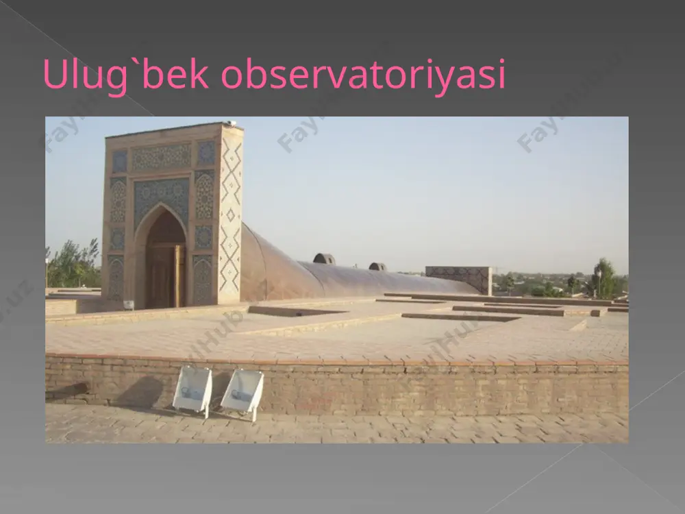 ulug`bek observatoriyasi - Page 5