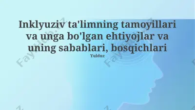 inklyuziv ta'limning bosqichlari — PPTX