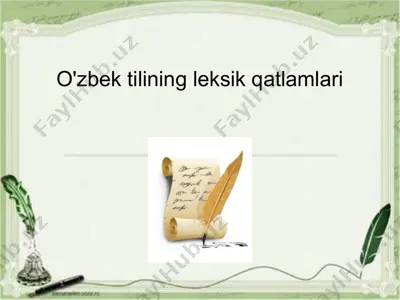 o'zbek tilining leksik qatlamlari — PPTX