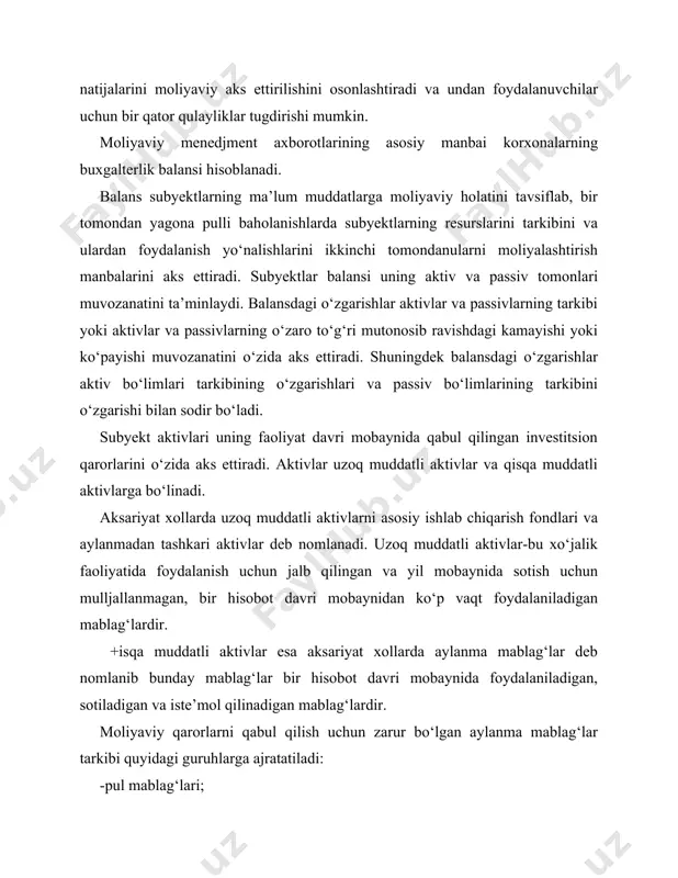 o‘zgarishlar aktivlar va passivlarning tarkibi yoki aktivlar va passivlarning o‘zaro to‘g‘ri mutonosib ravishdagi kamayishi yoki ko‘payishi muvozanatini o‘zida aks ettiradi. shuningdek balansdagi o‘zgarishlar aktiv bo‘limlari tarkibining o‘zgarishlari va passiv bo‘limlarining tarkibini o‘zgarishi bilan sodir bo‘ladi. subyekt aktivlari uning faoliyat davri mobaynida qabul qilingan investitsion qarorlarini o‘zida aks ettiradi. aktivlar uzoq muddatli aktivlar va qisqa muddatli aktivlarga bo‘linadi. aksariyat xollarda uzoq muddatli aktivlarni asosiy ishlab chiqarish fondlari va aylanmadan tashkari aktivlar deb nomlanadi. uzoq muddatli aktivlar-bu xo‘jalik faoliyatida foydalanish uchun jalb qilingan va yil mobaynida sotish uchun mulljallanmagan, bir hisobot davri mobaynidan ko‘p vaqt foydalaniladigan mablag‘lardir. +isqa muddatli aktivlar esa aksariyat xollarda aylanma mablag‘lar deb nomlanib bunday mablag‘lar bir hisobot davri mobaynida foydalaniladigan, sotiladigan va iste’mol qilinadigan mablag‘lardir. moliyaviy qarorlarni qabul qilish uchun zarur bo‘lgan aylanma mablag‘lar tarkibi quyidagi guruhlarga ajratatiladi: -pul mablag‘lari; -qisqa muddatli moliyaviy quyilmalar; -debitorlik qarzlari; -moddiy-ishlab chiqarish zahiralari. aylanma aktivlarning eng likvidli qismi-pul mablag‘lari hisoblanadi. bularga kassadagi …