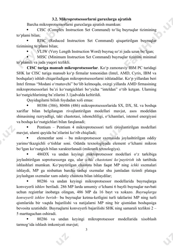 qiladi. birinchi mikroprotsessorlar 1971 yili intel (aqsh) kopaniyasi tomonidan mp 4004 ishlab chiqarilgan. xozirgi vaqtda kо‘p firmalar (amd, via apollo, ibm va boshqalar) tomonidan о‘nlab mikroprotsessor turlari ishlab chiqarilmoqda, lekin eng kо‘p tarqalgan va taniqlilari intel kopaniyasi ishlab chiqargan mp lar va intel ga mos mikroprotsessorlardir. 3.2. mikroprotsessorlarni guruxlarga ajratish barcha mikroprotsessorlarni guruxlarga ajratish mumkun: · cisc (complex instruction set command) tо‘liq buyruqlar tizimining tо‘plami bilan; · risc (reduced instruction set command) qisqartirilgan buyruqlar tizimining tо‘plami bilan; · vliw (very length instruction word) buyruq sо‘zi juda uzun bо‘lgan; · misc (minimum instruction set command) buyruqlar tizimini minimal tо‘plamili va juda yuqori tezlikli. cisc turiga mansub mikroprotsessorlar. kо‘p zamonaviy ibm pc turidagi shk lar cisc turiga mansub kо‘p firmalar tomonidan (intel, amd, cyrix, ibm va boshqalar) ishlab chiqariladigan mikroprotsessorlarni ishlatadilar. kо‘p yillardan beri intel firmas “modani о‘rnatuvchi” bо‘lib kelmoqda, oxirgi yillarda amd firmasining mikroprotsessorlari ba’zi kо‘rsatgichlari bо‘yicha “inteldan” о‘tib ketgan. ularning …
