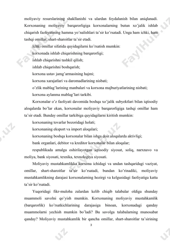 adi, bundan ko’rinadiki, moliyaviy mustahkamlikning darajasi korxonalarning hozirgi va kelgusidagi faoliyatiga katta ta’sir ko’rsatadi. yuqoridagi fikr-muloha zalardan kelib chiqib talabalar oldiga shunday muammoli savolni qo’yish mumkin. korxonaning moliyaviy mustahkamlik (barqarorlik) ko’rsatkichlarining darajasiga binoan, korxonadagi qanday muammolarni yechish mumkin bo’ladi? bu savolga talabalarning munosabat qanday? moliyaviy mustahkamlik bir qancha omillar, shart-sharoitlar ta’sirining yakuni bo’lib, u o’z navbatida, korxona faoliyatining ko’p tomonlariga ta’sirini ko’rsatadi. moliyaviy mustahkamlik tahlilini boshlamasdan oldin yana bir muammoni hal qilish lozim. bu moliyaviy mustahkamlik atamasining mazmuni haqidagi muammodir. ushbu muammoli savolni yechish maqsadida quyida iqtisodchi olimlarning fikrlari bilan tanishish lozim. moliyaviy mustahkamlikning mazmuni shundan iboratki, moliyaviy mustahkamlikni o’lchash, baholash uchun foydalaniladigan ko’rsatkichlar tizimini chegaralab olish lozim. bunga ko’ra, v. g. artemenko, m. v. bellendirlarning fikricha moliyaviy mustahkamlik korxona moliyaviy resurslarini shakllanish, taqsimlanish va foydalanish samaradorligini ifodalaydi. ma’lumki, korxonalar moliyaviy resurslarining shakllanish, taqsimlanish va foydalanish samaradorligi ularning umuman moliyaviy holati bo’lsa, moliyaviy mustahkamligi korxonalar faoliyatini faqat bir shaklini, yo’nalishini …
