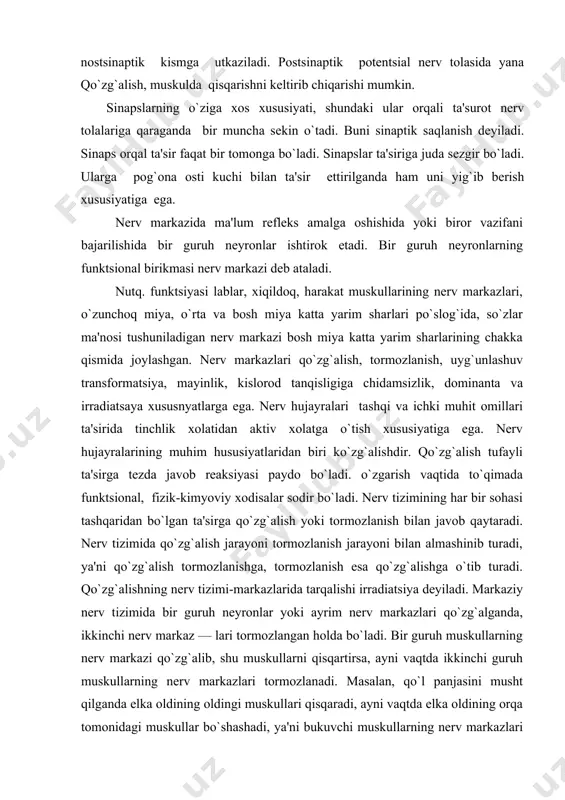 nlik, kislorod tanqisligiga chidamsizlik, dominanta va irradiatsaya xususnyatlarga ega. nеrv hujayralari tashqi va ichki muhit omillari ta'sirida tinchlik xolatidan aktiv xolatga o`tish xususiyatiga ega. nеrv hujayralarining muhim hususiyatlaridan biri ko`zg`alishdir. qo`zg`alish tufayli ta'sirga tеzda javob rеaksiyasi paydo bo`ladi. o`zgarish vaqtida to`qimada funktsional, fizik-kimyoviy xodisalar sodir bo`ladi. nеrv tizimining har bir sohasi tashqaridan bo`lgan ta'sirga qo`zg`alish yoki tormozlanish bilan javob qaytaradi. nеrv tizimida qo`zg`alish jarayoni tormozlanish jarayoni bilan almashinib turadi, ya'ni qo`zg`alish tormozlanishga, tormozlanish esa qo`zg`alishga o`tib turadi. qo`zg`alishning nеrv tizimi-markazlarida tarqalishi irradiatsiya dеyiladi. markaziy nеrv tizimida bir guruh nеyronlar yoki ayrim nеrv markazlari qo`zg`alganda, ikkinchi nеrv markaz — lari tormozlangan holda bo`ladi. bir guruh muskullarning nеrv markazi qo`zg`alib, shu muskullarni qisqartirsa, ayni vaqtda ikkinchi guruh muskullarning nеrv markazlari tormozlanadi. masalan, qo`l panjasini musht qilganda еlka oldining oldingi muskullari qisqaradi, ayni vaqtda еlka oldining orqa tomonidagi muskullar bo`shashadi, ya'ni bukuvchi muskullarning nеrv markazlari qo`zg`alib, yozuvchi muskullarning nеrv markazlari tormozlanadi. nеrv tizimidagi …
