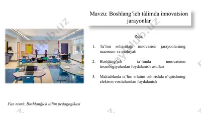 boshlang'ich ta'limda innovatsion jarayonlar — PPTX