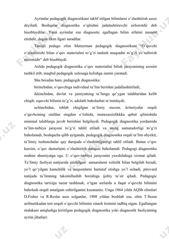 ga 1864 yilda aqsh olimlari d.fisher va r.reslar asos solganlar, 1908 yildan boshlab esa, olim t.stoun arifmetikadan test orqali o’quvchi bilimini sinash tizimini tadbiq etgan. egallangan malakani aniqlashga kiritilgan pedagogik diagnostika yoki diagnostik faoliyatning ayrim jihatlari: a) taqqoshlash; b) pedagogik tahlil; c) avvaldan ayta bilish (prognoz); d) interpretatsiya ; e) pedagogik diagnostika natijalarini o’quvchilarga etkazish; f) amalga oshirilgan turli diagnostik metodlarni o’quvchilarga yetkazish; g) pedagogik diagnostika metodlarini to’g’ri belgilashdan iborat bo’lgan. pedagogik diagnostikaning eng muhim kriteriylari esa: · haqqoniylik (ob’ektivnost); · ishonchlilik (nadyojnost); · puxtalik (vidnost) asoslanadi diagnostik tahlillar qachon ob’yektiv boladi. 1. - agar sinov natijalari turli tekshiruvlarda bir xil natijalar ko’rsatilib, ko’rsatkichlar o’zaro bir-biriga yaqin bo’lsa; · agar: sinov mezonlari, o’lchovlari birligi hamda uning natijalari sinovni amalga oshiruvchi, aniqlovchining shaxsi hislati va munosabatlariga bo’liq bo’lmasa; · agar: sinov bir xil talab, bir xil munosabat, psixologik kayfiyatda amalgam oshirilsa haqiqiy ahvolni aniqlashda ob’yektiv natijalar olinishi mumkin. modomiki maqsad haqiqiy …