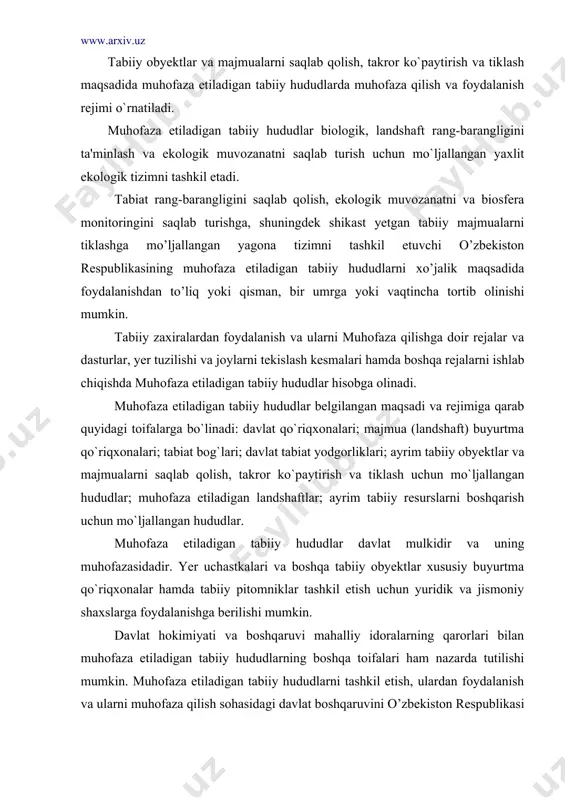 , davlat hokimiyati va boshqaruvi mahalliy idoralari amalga oshiradilar. muhofaza etiladigan tabiiy hududlardan foydalanish va ularni muhofaza qilish sohasidagi davlat nazoratini o’zbekiston respublikasi tabiatni muhofaza qilish davlat qimitasi amalga oshiradi. 2. muhofaza etiladigan tabiiy hududlarning asosiy turlari. 1) “muhofaza etiladigan tabiiy hududlar to’g’risida”gi qonunning 18-moddasiga asosan, tabiiy obyektlar va majmualarni muhofaza qilishning qattiq rejimiga ega bo`lgan, tipik ekologik tizimlar, o`simliklar va hayvonlarning irsiy fondini saqlab qolish hamda o`rganish uchun mo`ljallangan, tabiiy jarayonlar va hodisalar o’zgarishi ustidan monitoring o’tkazish maqsadini qo’ygan tabiatni muhofaza etuvchi ilmiy-tadqiqot muassasalari umumdavlat ahamiyatiga molik muhofaza etiladigan tabiiy hududlar davlat qo`riqxonalari hisoblanadi. davlat qo`riqxonalari maxsus vakolatli davlat organining taqdimnomasi bo`yicha o`zbekiston respublikasi vazirlar mahkamasining qarori bilan davlat tabiatni muhofaza qilish ilmiy-tadqiqot muassasasi shaklida tashkil etiladi hamda o`zbekiston respublikasi vazirlar mahkamasi tomonidan tasdiqlanadigan nizom asosida faoliyat ko`rsatadi. davlat qo`riqxonalarining hududida har qanday faoliyat ta’qiqlanadi, ilmiy-tadqiqot faoliyati va atrof tabiiy muhit monitoringini yuritish bundan mustasno. davlat qo`riqxonalarida yong`inga qarshi …