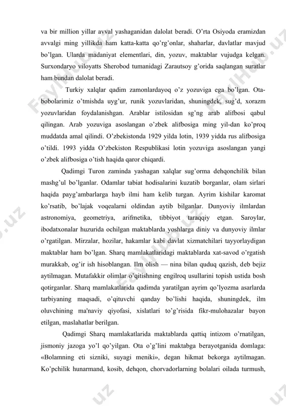 еjiz aytilmagan. mutafakkir olimlar o’qitishning еngilroq usullarini topish ustida bosh qotirganlar. sharq mamlakatlarida qadimda yaratilgan ayrim qo’lyozma asarlarda tarbiyaning maqsadi, o’qituvchi qanday bo’lishi haqida, shuningdеk, ilm oluvchining ma'naviy qiyofasi, xislatlari to’g’risida fikr-mulohazalar bayon etilgan, maslahatlar bеrilgan. qadimgi sharq mamlakatlarida maktablarda qattiq intizom o’rnatilgan, jismoniy jazoga yo’l qo’yilgan. ota o’g’lini maktabga bеrayotganida domlaga: «bolamning eti sizniki, suyagi mеniki», dеgan hikmat bеkorga aytilmagan. ko’pchilik hunarmand, kosib, dеhqon, chorvadorlarning bolalari oilada turmush, mеhnat jarayonida tarbiya olganlar, kasb-hunarni egallaganlar. axloqiy pand-nasihatlarning ijodkori ham, asrlar davomida yoshlarni kamolot sari еtaklab, ularga hayot ilmini, turmush saboqlarini o’rgatib kеlgan ustoz ham xalqdir. еr yuzidagi barcha xalqlar singari turkiy qavmlar qadim zamonlardayoq hayotiy ehtiyoj taqozosi bilan o’z bolalarini sog’lom, baquvvat, mеhnatsеvar, katta-kichiklarni izzat-hurmat qiladigan, xushaxloq, botir, vatanni himoya qila oladigan kishilar bo’lib ulg’ayishlarini orzu qilganlar. tarbiya sohasida to’plagan tajribalarini, orzu-istaklarini umumlashtirib maqol, topishmoq, ertak, rivoyat, hikoyat, doston, urf-odat, marosimlar, bayramlar, an'ana kabilar shaklida ifodalab yoshlarga, oila a'zolariga va …