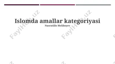 islomda amallar kategoriyasi — PPTX