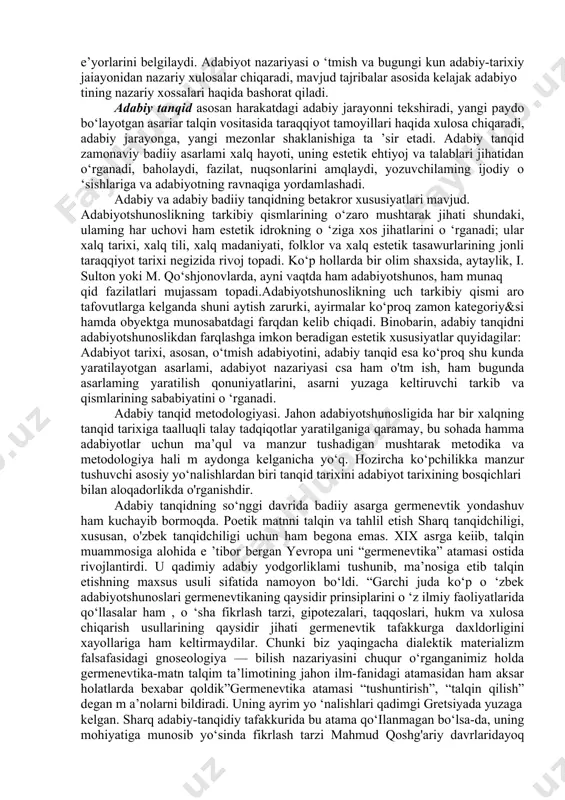 hunuvchilar tomonidan bcc’tiborqolmagan. badiiy asardagi kamchilikni ko‘rsatadigan «ilmi naqd» tarzida an’ana kasb eta borgan. biroq boshda u dastlab ilmi aruz, ilmi qofiya, ilmi bade’da har birining o ‘zida naqd qismi sifatida mavjud bo‘lgan. xiii asrning yirik adabiyotshunosi shamsiddin muhammad binni qays roziy «al- m o‘jam» kitobida ilmi naqdni alohida fasl qilib ajratgan. olim bu ilmning ahamiyati, vazifalari haqida ham maxsus fikr yuritadi. adabiyotshunoslik uch tarkibiy qismdan iborat: adabiyot tarixi, adabiyot nazariyasi va adabiy tanqid. adabiyot tarixi badiiy adabiyotni retrospektiv ravishda, ya’ni «ortga nazar tashlab», o'tmishda kechgan hodisalaming sabab, oqibatlarini tekshiradi. boshqacha aytganda, adabiyot tarixi badiiy adabiyotning uzoq yoki yaqin tarixga mansub qismini o ‘rganadi. adabiyot tarixi so‘z san’atining vujudga kelishi va rivojlanishi tarixini ham tadqiq etadi, umumlashtiradi, bir xalqning va umuman, kishilik jamiyatining tarixiy taraqqiyotida badiiy adabiyotning roli va ahamiyatini belgilaydi. adabiyot nazariyasi so‘z san’atining mohiyatini, u yoki bu asar janri, poetikasini, shuningdek, tarkibiy qismlari qonuniyati, ulaming so‘z san’ati takomilidagi …