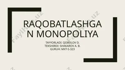 raqobatlashgan monopoliya — PPTX