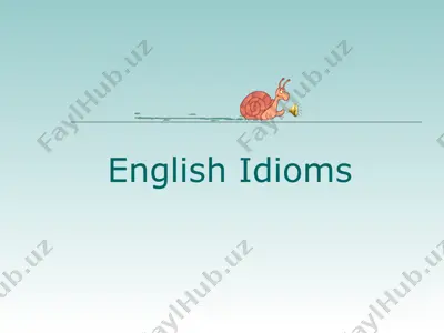 english idioms — PPT