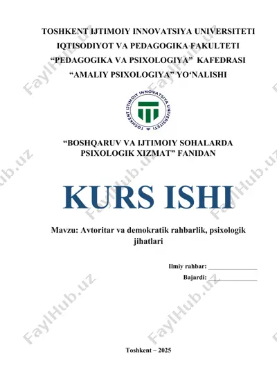 avtoritar va demokratik rahbarlik, psixologik jihatlari — DOCX