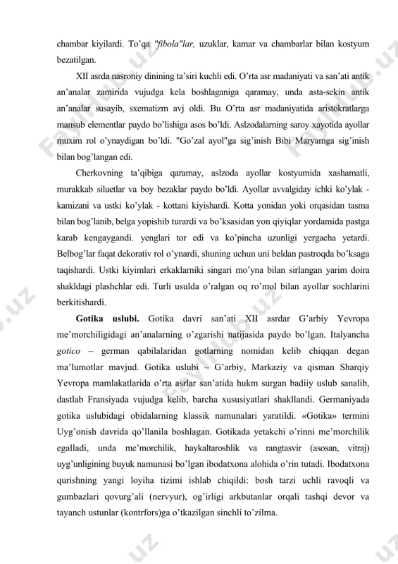 88) va boshqa ibodatxonalar gotikaning yuksak namunasidir. niderlandiya, shimoliy germaniya, skandinaviya, ispaniya, italiya, polsha, chexiya, latviya, estoniya va boshqa joylarda ham gotika mahalliy an’analar ta’sirida rivojlandi. gotikaning ilg’or usullari uyg’onish davri va barokko me’morchiligiga ijobiy ta’sir ko’rsatdi. gotika tasviriy san’ati diniy va dunyoviy dunyoqarashlardagi uyg’unlikni saqlagan holda rivojlandi, ayni vaqtda voqelikni uning hodisalari bilan birga aks ettirishga intildi. ibodatxonalar bezagida haykal va relyeflar, vitrajlar keng qo’llanilgan, tasviriy san’at asarlari me’moriy yaxlitlikka bo’ysundirilgan. reyms ibodatxonasida 2300 dan ortiq haykallar mavjud bo’lganligi sababli uni «haykallar o’rmoni» deb atashadi. diniy mavzudagi asarlar bilan bir qatorda maishiy lavhalar, mehnat jarayoni aks etgan, ba’zan hajviy lavhalar ham uchraydi amaliy bezak san’ati yuksak darajada rivojlandi: tosh va fil suyagi o’ymakorligi, metall buyumlar, emal va shu kabi buyumlar yasaldi. rangtasvirda nisbatan kitob miniatyurasi keng taraqqiy etdi, unda tarixiy va maishiy lavhalar haqqoniy aks ettirildi. o’zbekistan hududida xix asr oxiri xx asr boshlarida gotika uslub-belgilari me’morchilikda paydo bo’ldi. …