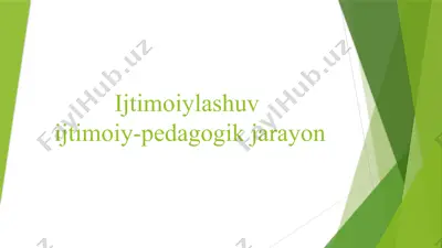 ijtimoiylashuv. ijtimoiy-pedagogik jarayon — PPTX