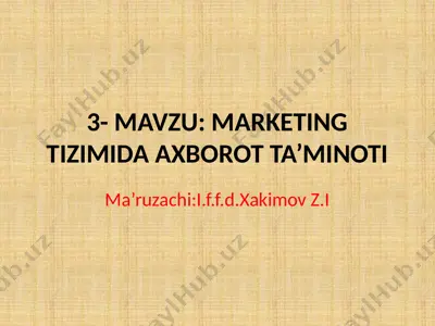 marketing tizimida axborot ta’minoti — PPTX
