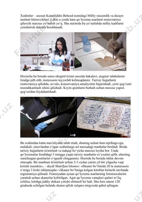 ujjatlarni restavratsiya qilishda, avvalo, konservatsiya amaliyotini bajarishadi, ya'ni qog‘ozni mustahkamlash ishini qilishadi. keyin qismlarni butlash uchun maxsus yapon qog‘ozidan foydalanishadi. bu xodimdan katta mas'uliyatni talab etadi, shuning uchun ham tajribaga ega, malakali, sinovlardan o‘tgan xodimlarga asl nusxadagi manbalar beriladi. bizda tarixiy hujjatlarni ta'mirlash va tadqiqi bo‘yicha maxsus loyiha bor. unda qo‘lyozmalar fondidagi 5 mingga yaqin tarixiy manbalar ro‘yxatini qilib, ularning zararlangan qismlarini o‘rganib chiqqanmiz. hozirda bu borada ishlar davom etmoqda. bir manbani ta'mirlash uchun 2-3 oydan yarim yil-bir yilgacha vaqt ketishi mumkin», – deydi sharifjon islomov. «skaner bo‘limida 20 ta mutaxassis o‘rniga 3 kishi ishlamoqda» «skaner bo‘limiga kelgan kitoblar birinchi navbatda registratsiya qilinadi. fransiyadan aynan qo‘lyozma asarlarning fotonusxalarini yaratish uchun skanerlar keltirilgan. agar qo‘lyozma varaqlari qatlari to‘liq ochilsa, kitobga jiddiy shikast yetishi ehtimoli bo‘ladi. shu bois ularni 120 gradusda ochilgan holatda skaner qilish xalqaro miqyosda qabul qilingan. buning afzalliklaridan yana biri boshqa skanerlar kabi kuchli nur bermaydi, asosan kameralar suratga …