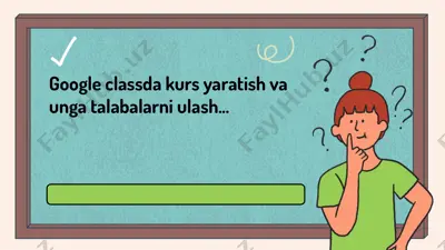 kurs yaratish jarayoni va asosiy qadamlar — PDF