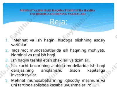 mehnat va ish haqi haqida tushuncha hamda  uni hisobga olishning vazifalari — PPTX