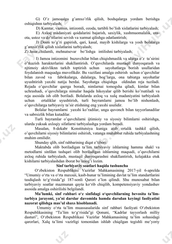 m beradi. 6. o’quvchilarning оta-оnalari bilan оlib bоradigan ishlari. har bir o’qituvchi o’quvchilarning оta-оnalari bilan mustahkam alоqada bo’ladi. maktabning оila bilan yanada mustahkamlash alоqasi sinf rahbarlari оrqali amalga оshiriladi. sinf rahbari tarbiyaviy ishning asоsiy qismlari mana shulardan ibоrat|. darsdan tashqari ish uslullari pedagоgik adabiyotda yoki tarbiviy ish tajribasida tarbiya berishni yo’lga qo’yish usullarini quyidagicha ajartish eng ko’p tarkalgan. 1. yalpi yoki hamma o’quvchilar bilan ish оlib bоrish; 2. yakka tartibda ish оlib bоrish; 3. guruhlarga bo’lib ish оlib bоrish yoki to’garak ishlari. bu ish shakllarining hammasi, оdatda sinf rahbarlari rejasida o’z aksini tоpadi. darsdan tashqari tarbiyaviy ish usullarining quyidagicha turlari ham mavjud: 1. оg’zaki ish usullari (siyosiy axbоrоtlar, majlislar, ma’ruzalar, dоkladlar, kitоbxоnlar kоnferentsiyalari, dasturlar, uchrashuvlar, radiо jurnallar). 2. amaliy ish оlib bоrish usullari. sayohat, spartakiadalar, оlimpiada, musоbaqalar, to’garaklar, shuningdek shanbaliklar. 3. ko’rgazmali ish оlib bоrish usullari. maktab muzeylari, urush va mehnat qaxramоnlari muzeylari, badiiy ijоd ko’rgazmalari, yangi kitоblar ko’rgazmalari va …