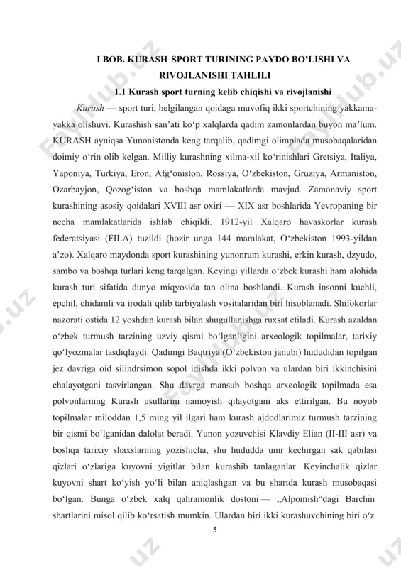 ududidan topilgan jez davriga oid silindrsimon sopol idishda ikki polvon va ulardan biri ikkinchisini chalayotgani tasvirlangan. shu davrga mansub boshqa arxeologik topilmada esa polvonlarning kurash usullarini namoyish qilayotgani aks ettirilgan. bu noyob topilmalar miloddan 1,5 ming yil ilgari ham kurash ajdodlarimiz turmush tarzining bir qismi boʻlganidan dalolat beradi. yunon yozuvchisi klavdiy elian (ii-iii asr) va boshqa tarixiy shaxslarning yozishicha, shu hududda umr kechirgan sak qabilasi qizlari oʻzlariga kuyovni yigitlar bilan kurashib tanlaganlar. keyinchalik qizlar kuyovni shart koʻyish yoʻli bilan aniqlashgan va bu shartda kurash musobaqasi boʻlgan. bunga oʻzbek xalq qahramonlik dostoni — „alpomish“dagi barchin shartlarini misol qilib koʻrsatish mumkin. ulardan biri ikki kurashuvchining biri oʻz 7 raqibining belbogʻidan ushlab oʻziga tortadi, shu bilan birga oʻz raqibidan qutulishning chorasini qiladi…“. bu taʼrif zamonaviy kurash qoidalariga yaqindir. shuningdek, mahmud koshgʻariyning „devonu lugʻotit turk“, alisher navoiyning „hamsa“, „holoti pahlavon muhammad“, zayniddin vosifiyning „badoyeʼ ul- vaqoyeʼ“, husayn voiz koshifiyning „futuvvatnomai sultoniy“, zahiriddin muhammad boburning …