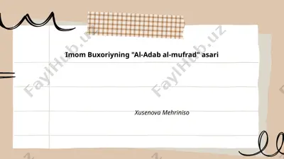 imom buxoriyning "al-adab al-mufrad" asari — PPTX