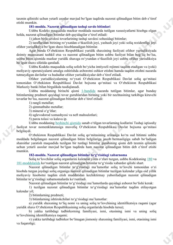 hda bozor narxi deb topishning o‘ziga xos xususiyatlari agar ayrim turdagi bitimlarga nisbatan narxni belgilash, eng ko‘p va (yoki) eng kam chegaraviy narxlarni belgilash vositasida narxlarni tartibga solish nazarda tutilgan bo‘lsa, ko‘rsatilgan turdagi bitimlardagi narxlar ushbu moddaning to‘rtinchi — yettinchi qismlarida nazarda tutilgan o‘ziga xos xususiyatlar hisobga olingan holda soliq solish maqsadida bozor narxlari deb topiladi. agar ayrim turdagi bitimlarga nisbatan narxga doir eng ko‘p va (yoki) eng kam ustamalar yoki narxlardan chegirmalar belgilash vositasida yoxud rentabellikka yoki foydaga doir cheklovlar vositasida narxlarni tartibga solish nazarda tutilgan bo‘lsa, ko‘rsatilgan turdagi bitimlardagi narxlar soliq solish maqsadida ushbu moddaning sakkizinchi qismida belgilangan o‘ziga xos xususiyatlar hisobga olingan holda bozor narxlari deb topiladi. oldingi tahrirga qarang. ushbu moddaning birinchi va ikkinchi qismlarida ko‘rsatilgan o‘ziga xos xususiyatlar, agar narxlarni tartibga solish o‘zbekiston respublikasining qonunchiligiga va chet davlatlarning qonunchiligiga, shuningdek o‘zbekiston respublikasining xalqaro shartnomalariga muvofiq amalga oshirilsa, hisobga olinadi. (179-moddaning uchinchi qismi o‘zbekiston respublikasining 2021-yil …