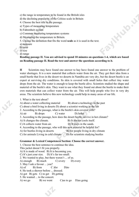 0 d) derives from the name of a german scientist 2. it is implied in the passage that in the long run, the celsius system ________ . a) will be remembered only by the elderly b) seems likely to be favored by newspapers but not by television c) will replace the fahrenheit one d) will improve and become more reliable 3. the passage deals with ________ . a) two different system of measuring the temperature b) the scientific research carried out by gabriel fahrenheit c) the range in temperature to be found in the british isles d) the declining popularity of the celsius scale in britain 4. choose the best title to the passage. a) types of measuring temperature b) fahrenheit system c) common measuring temperature systems d) measuring the temperature in britain. 5. choose the definition that fits the word scale as it is used in the text. a) …