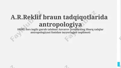 radklif-braun antropologiyasi fanidan taqdimot — PPTX