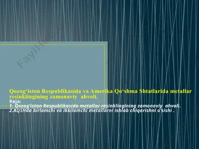 qozog‘iston_respublikasida_va_amerika_qo‘shma_shtatlarida_metallar — PPTX