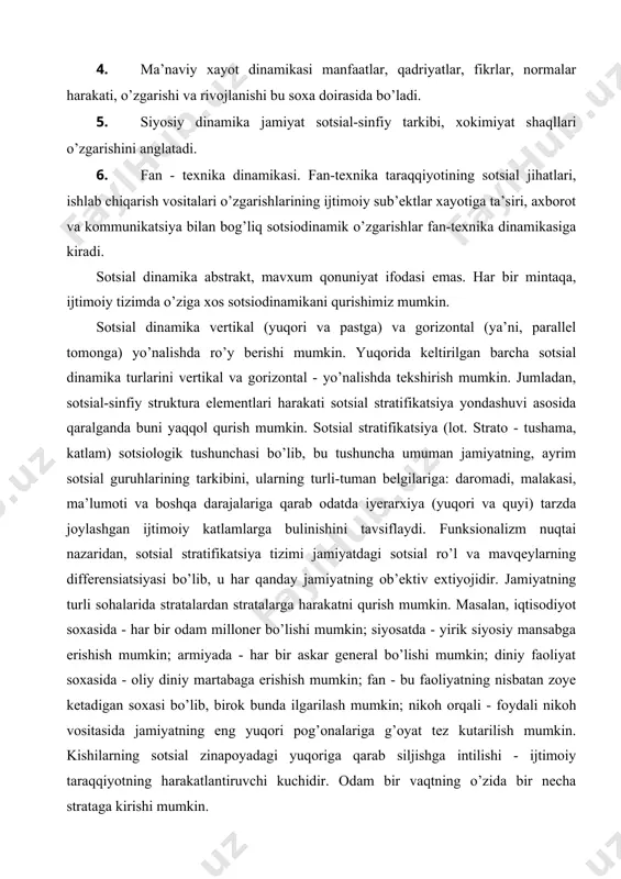 l - yo’nalishda tekshirish mumkin. jumladan, sotsial-sinfiy struktura elementlari harakati sotsial stratifikatsiya yondashuvi asosida qaralganda buni yaqqol qurish mumkin. sotsial stratifikatsiya (lot. strato - tushama, katlam) sotsiologik tushunchasi bo’lib, bu tushuncha umuman jamiyatning, ayrim sotsial guruhlarining tarkibini, ularning turli-tuman belgilariga: daromadi, malakasi, ma’lumoti va boshqa darajalariga qarab odatda iyerarxiya (yuqori va quyi) tarzda joylashgan ijtimoiy katlamlarga bulinishini tavsiflaydi. funksionalizm nuqtai nazaridan, sotsial stratifikatsiya tizimi jamiyatdagi sotsial ro’l va mavqeylarning differensiatsiyasi bo’lib, u har qanday jamiyatning ob’ektiv extiyojidir. jamiyatning turli sohalarida stratalardan stratalarga harakatni qurish mumkin. masalan, iqtisodiyot soxasida - har bir odam milloner bo’lishi mumkin; siyosatda - yirik siyosiy mansabga erishish mumkin; armiyada - har bir askar general bo’lishi mumkin; diniy faoliyat soxasida - oliy diniy martabaga erishish mumkin; fan - bu faoliyatning nisbatan zoye ketadigan soxasi bo’lib, birok bunda ilgarilash mumkin; nikoh orqali - foydali nikoh vositasida jamiyatning eng yuqori pog’onalariga g’oyat tez kutarilish mumkin. kishilarning sotsial zinapoyadagi yuqoriga …