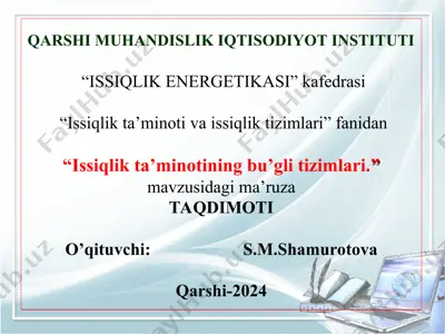 issiqlik ta’minotining bu’gli tizimlari — PPT