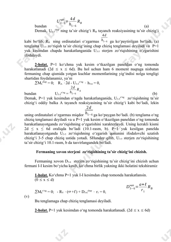 tenglamasini yozib, u3-5chap ni aniqlaymiz. m6o‘ng = 0; - rv 4d + u3-5chap h5-6 = 0, bundan (a) demak, u3-5chap ning ta’sir chizig‘i rв tayanch reaksiyasining ta’sir chizig‘i kabi bo‘lib, rв ning ordinatalari o‘zgarmas ga ko‘paytirilgan bo‘ladi. (a) tenglama u3-5 zo‘riqish ta’sir chizig‘ining chap chiziq tenglamasi deyiladi va р=1 yuk kesimdan chapda harakatlanganida u3-5 sterjen zo‘riqishining o‘zgarishini ifodalaydi. 2-holat. р=1 ko‘chma yuk kesim o‘tkazilgan paneldan o‘ng tomonda harakatlanadi (2d x 6d). bu hol uchun ham 6 moment nuqtaga nisbatan fermaning chap qismida yotgan kuchlar momentlarining yig‘indisi nolga tengligi shartidan foydalanamiz, ya’ni m6chap = 0; ra 2d - u3-5o‘ng h5-6 = 0, bundan u3-5o‘ng = (b) demak, р=1 yuk kesimdan o‘ngda harakatlanganida, u3-5o‘ng zo‘riqishning ta’sir chizig‘i oddiy balka a tayanch reaksiyasining ta’sir chizig‘i kabi bo‘ladi, lekin uning ordinatalari o‘zgarmas miqdor ga ko‘paygan bo‘ladi. (b) tenglama o‘ng chiziq tenglamasi deyiladi va u р=1 yuk kesim o‘tkazilgan paneldan o‘ng tomonda harakatlanayotganda zo‘riqishning o‘zgarishini …