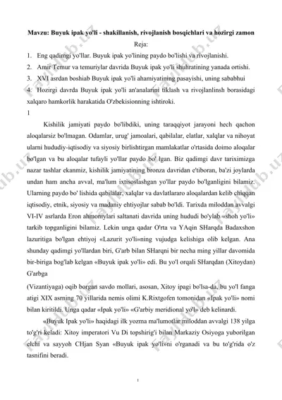 buyuk ipak yo'lining shakllanishi va rivojlanish bosqichlari — DOCX