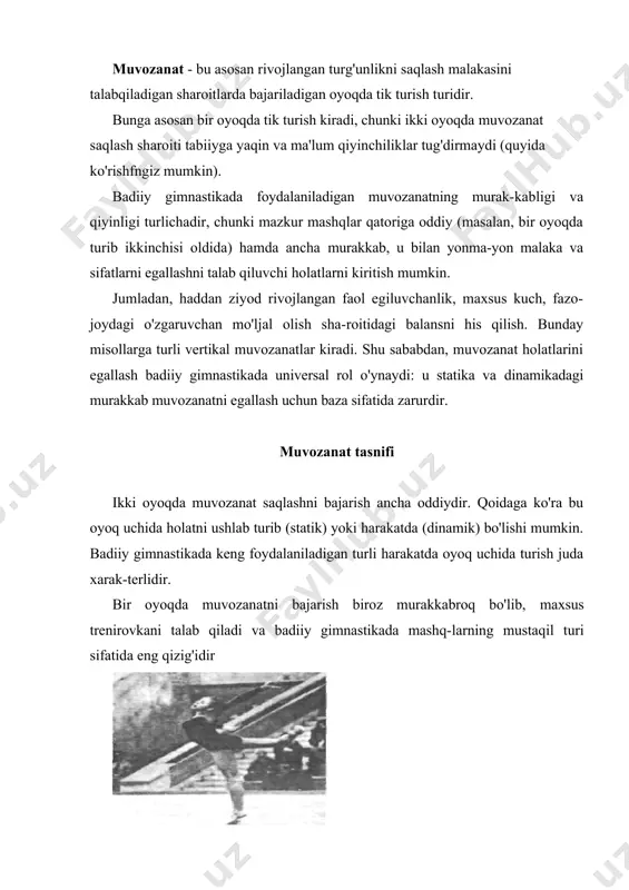 rlidir. orqaga muvozanatning qiyinligi boshqa muvozanat turlariga qaraganda ancha yuqori darajada bo'ladi (pastga qarang). yonga muvozanat - tuzilishi bo'yicha oldinga va orqaga muvozanat orasidagi holatdir. ular uchun tana a'zolarini frontal o'q bo'ylab bir xil og'irlikda joylashishini ta'minlaydi. muvozanatning aytib o'tilgan uchta guruhi mazkur turning mavjud elementlarini o'z ichiga oladi. lekin oldinga, orqaga qa yonga muvozanatda tana holatining shakli turlicha bo'lishi mumkin {21-rasm). shu sababdan shartli ravishda gorizontal va vertikal muvozanatlarga ajratilgan (sxemaga qarang). birinchisida gimnastikachining tanasi va tayanchsiz oyog'i ko'pincha gorizontal joylashadi. bu muvozanatning ixtisoslash-tirilgan shaklidir. ikkinchi tur - vertikal muvozanat - turli variantlari bilan harakterlidir. gimnastikachining tanasi ancha yuqorida joylashgan vertikal muvozanat holati eng oddiydir (masalan, attityude muvozanati, 21-rasm). oyoqni maksimal darajada ko'tarib vertikal muvozanat saqlash texnik tomondan ancha qiyindir. bu elementlar tanani turli darajada egilishi bilan bajarilishi mumkin. muvozanatning barcha sanab o'tilgan strukturali - texnik variantlari statik, holatni tishlab turish yoki harakatda, dinamik bo'-lishi mumkin. ularni bajarishdagi qiyinchilik …