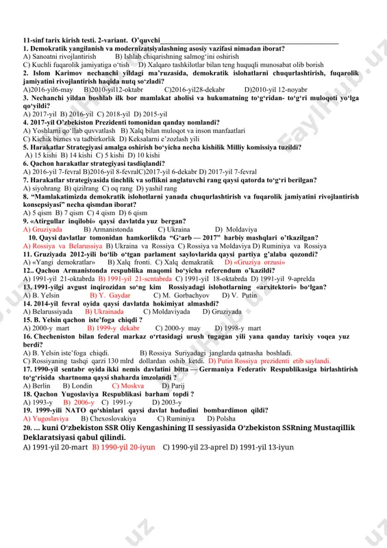 13. islom madnaiyat markazi qaysi shaharda tashkil qilingan? a) toshkentda b) samarqandda c) buxoroda d) termizda 14. o‘zbekiston respublikasi konstitutsiyasi qaysi moddasida «hamma uchun vijdon erkinligi kafolatlanadi. har bir inson xohlagan dinga e’tiqod qilish yoki hech qaysi dinga e’tiqod qilmaslik huquqiga ega. diniy qarashlarni majburan singdirishga yo‘l qo‘yilmaydi» deyiladi? a) 30-moddasida b) 31-moddasida c) 23-moddasida d) 41-moddasida 15. qachon aysesko tomonidan «toshkent – islom madaniyati poytaxti» deb e’lon qilindi? a) 2005-yil b) 2006-yil c) 2007-yil d) 2008-yil 16. qaysi davlat va qachon janubiy osetiya va abxaziyada konstitutsion tartibni tiklash maqsadida bu hududlarni artilleriyadan bombardimon qilishni boshladi? a) ozarbayjon, 2008-y avgust b) gruziya , 2008-y avgust c) armaniston , 2007-y fevral d) ozarbayjon , 2006-y sentabr 17. qaysi davlat sut va sut mahsulotlari yetkazib beruvchi dunyoning ilg‘or mamlakatlari qatoriga kiradi? a) moldaviya b) estoniya c) belarussiya d) ukraina 18. gruziyada qaysi prezident davrida gruzin-osetin urushini to‘xtatishga erishildi? a) e.shevardnadze b) m.saakashvili …