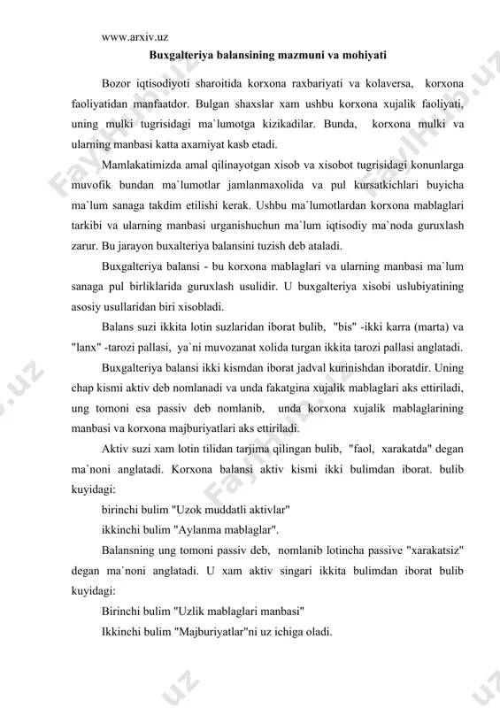 b lotincha passive "xarakatsiz" degan ma`noni anglatadi. u xam aktiv singari ikkita bulimdan iborat bulib kuyidagi: birinchi bulim "uzlik mablaglari manbasi" ikkinchi bulim "majburiyatlar"ni uz ichiga oladi. buxgalteriya balansining asosiy xususiyatlaridan biri- bu aktiv va passiv kismlari moddalari buyicha summaning bir-biriga uzaro tengligidir. bu tenglik korxona balansining aktiv va passiv kismlarida bir xil xajmdagi mablaglarni xar xil kurinishda, ya`ni aktiv tomonda mablaglar turlari buyicha va passiv tomonda esa manbalar buyicha aks ettirilganligini anglatadi. bunda aktiv va passiv kismlarining umumiy summalari xam balans suzi bilan ifodalanadi. buxgalteriya balansining chizma kurinishi kuyidagi shaklga ega: buxgalteriya balansi " ____" _________________________2000 yil aktiv passiv xujalik mablaglari summasi mablaglar manbalari summasi i-bulim uzok muddatli aktivlar i-bulim uz mablaglari manbasi buxgalteriya balansi, ma`lum sanaga tuziladi va korxona faoliyatining ma`lum davrdagi xolatini uzida mujasamlashtiradi. yukorida kayd etganimizdek balansning aktiv kismida korxona xujalik mablaglari turlari buyicha joylashgan. uning ikki kismga bulinganligi mablaglar xususiyatlaridan kelib chikadi. birinchi bulimda korxonada …