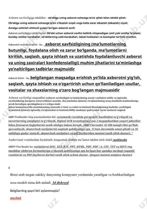 lami; bunday omillar harakatlar, ob'ektlarning xatti-harakatlari, tabiat hodisalari va boshqalar bo'lishi mumkin. axborotni muhofaza qilish - bu .. axborot xavfsizligining (ma’lumotlarning butunligi, foydalana olish va zarur bo‘lganda, ma’lumotlarni kiritish, saqlash, qayta ishlash va uzatishda foydalaniluvchi axborot va uning zaxiralari konfedensialligi) muhim jihatlarini ta’minlashga yo‘naltirilgan tadbirlar majmuidir axborot tizimi – bu bеlgilangan maqsadga erishish yo‘lida axborotni yig‘ish, saqlash, qayta ishlash va o‘zgartirish uchun qo‘llaniladigan usullar, vositalar va shaxslarning o‘zaro bog‘langan majmuasidir axborot xavfsizligi maqsadlari axborot xavfsizligini ta'minlashning asosiy vazifalari milliy va iqtisodiy xavfsizlikning barqaror ustuvorliklari asosida, shu jumladan ijtimoiy rivojlanishning uzoq muddatli manfaatlariga javob beradigan quyidagilarni o'z ichiga oladi: jahon hamjamiyatida mamlakatning munosib o'rinni va rolini ta'minlash;mamlakatning hududiy yaxlitligini ta'minlash;ijtimoiy-iqtisodiy rivojlanishni ta'minlash;milliy madaniy qadriyatlar va an'analarni saqlash abby finereader-ning xususiyatlaridan biri: avtomatik ravishda perspektiv buzilishini to'g'rilaydi va tasvirlarning aniqligini to'g'rilaydi, digital ocr texnologiyasi esa 2 megapikseldan yuqori piksellar bilan fotosurat hujjatlarini tanib olishga imkon beradi. abbi finreader 10 188 taniqli tilni …