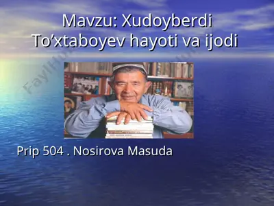 xudoyberdi to’xtaboyev hayoti va ijodi — PPT