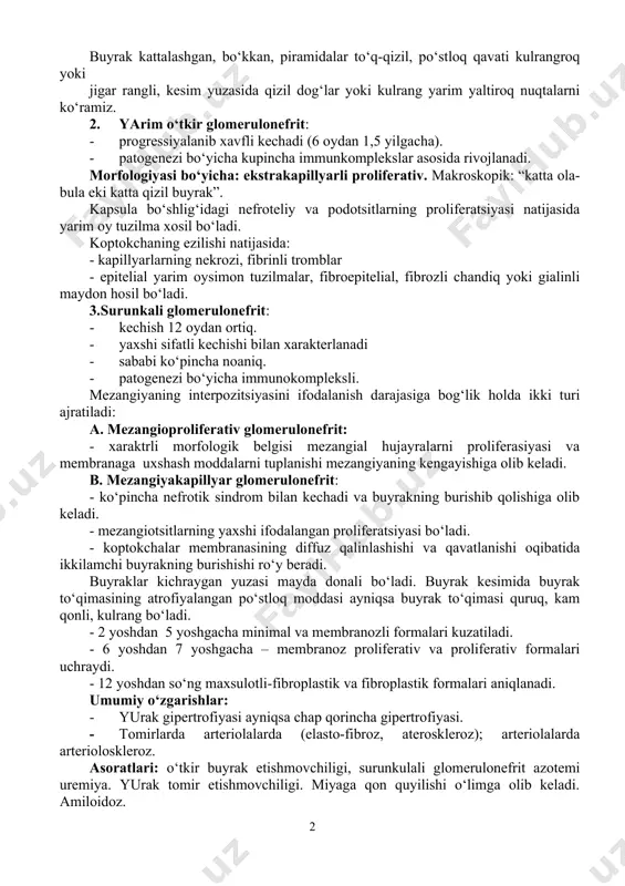 r glomerulonefrit: · progressiyalanib xavfli kechadi (6 oydan 1,5 yilgacha). · patogenezi bo‘yicha kupincha immunkomplekslar asosida rivojlanadi. morfologiyasi bo‘yicha: ekstrakapillyarli proliferativ. makroskopik: “katta ola-bula eki katta qizil buyrak”. kapsula bo‘shlig‘idagi nefroteliy va podotsitlarning proliferatsiyasi natijasida yarim oy tuzilma xosil bo‘ladi. koptokchaning ezilishi natijasida: - kapillyarlarning nekrozi, fibrinli tromblar - epitelial yarim oysimon tuzilmalar, fibroepitelial, fibrozli chandiq yoki gialinli maydon hosil bo‘ladi. 3.surunkali glomerulonefrit: · kechish 12 oydan ortiq. · yaxshi sifatli kechishi bilan xarakterlanadi · sababi ko‘pincha noaniq. · patogenezi bo‘yicha immunokompleksli. mezangiyaning interpozitsiyasini ifodalanish darajasiga bog‘lik holda ikki turi ajratiladi: a. mezangioproliferativ glomerulonefrit: - xaraktrli morfologik belgisi mezangial hujayralarni proliferasiyasi va membranaga uxshash moddalarni tuplanishi mezangiyaning kengayishiga olib keladi. b. mezangiyakapillyar glomerulonefrit: - ko‘pincha nefrotik sindrom bilan kechadi va buyrakning burishib qolishiga olib keladi. - mezangiotsitlarning yaxshi ifodalangan proliferatsiyasi bo‘ladi. - koptokchalar membranasining diffuz qalinlashishi va qavatlanishi oqibatida ikkilamchi buyrakning burishishi ro‘y beradi. buyraklar kichraygan yuzasi mayda donali bo‘ladi. …