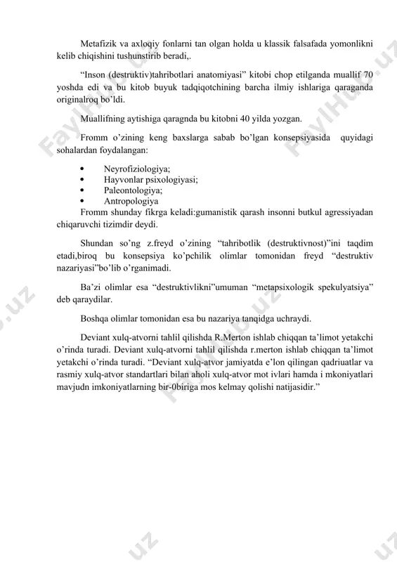 n’dir. dyurkgeym anomiya tushunchasini birinchi marotaba: "ijtimoiy mehnat taqsimoti to’g’risida”asarida hamda anomiya so’ziga chuqurroq tushuncha va izoh bergan“xudkushlik” asarida ko’rish mumkin. dyurkgeym fikricha anomiya bu-turli buzilishlar sodir bo’luvchi,dezintegratsiya,qadriyatlar va normalar tizimining parchalanishuvi oqibatida,ijtimoiy jamiyat tartibini kafolatlovchi jamiyat holati. anomiyani paydo bo’lishiga sabab: bir guruhning boshqa turli guruh a’zolar manfaatlariga qiziqishi’ boshqa imkoniyatlar yaratish va ehtiyojlarni qondirilishi. bu quyidagi huquqbuzarliklar shaklida o'zini namoyon bo’ladi:noaniqlik,beqarorlik,qarama-qarshi qadriyatlar va ularga normativ talablar qo’yilishi va uning yo’nalishi,qoidalar o’rtasidagi farq,maqsadlarni aniqlash,tartibga soluvchi vositalarga erishish uchun;jismoniy shaxlarga kam ta’sir qiluvchi ijtimoiy normalar;ularning zaif samaradorligi,ijtimoiy nazorat sifatida; jismoniy shaxlarga kam ta’sir qiluvchi ijtimoiy normalar;ularning zaif samaradorligi,ijtimoiy nazorat sifatida. fromm butun umri davomida o’zini ijodini antropologik (asosida yomon)mavzuga ba’gishladi. o’tmish mutafakkirlari kabi u insoin hayotida qutulib bo’lmas,yomon belgilarni paydo bo’lishini ko’rgan. metafizik va axloqiy fonlarni tan olgan holda u klassik falsafada yomonlikni kelib chiqishini tushunstirib beradi,. “inson (destruktiv)tahribotlari anatomiyasi” kitobi chop etilganda muallif 70 yoshda edi va bu kitob …