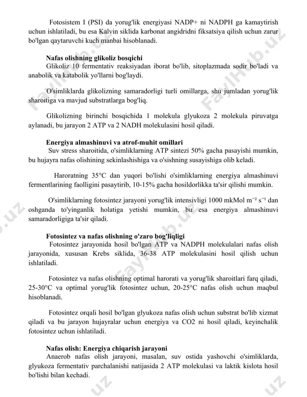 kuch manbai hisoblanadi. nafas olishning glikoliz bosqichi glikoliz 10 fermentativ reaksiyadan iborat bo'lib, sitoplazmada sodir bo'ladi va anabolik va katabolik yo'llarni bog'laydi. o'simliklarda glikolizning samaradorligi turli omillarga, shu jumladan yorug'lik sharoitiga va mavjud substratlarga bog'liq. glikolizning birinchi bosqichida 1 molekula glyukoza 2 molekula piruvatga aylanadi, bu jarayon 2 atp va 2 nadh molekulasini hosil qiladi. energiya almashinuvi va atrof-muhit omillari suv stress sharoitida, o'simliklarning atp sintezi 50% gacha pasayishi mumkin, bu hujayra nafas olishining sekinlashishiga va o'sishning susayishiga olib keladi. haroratning 35°c dan yuqori bo'lishi o'simliklarning energiya almashinuvi fermentlarining faolligini pasaytirib, 10-15% gacha hosildorlikka ta'sir qilishi mumkin. o'simliklarning fotosintez jarayoni yorug'lik intensivligi 1000 mkmol m⁻² s⁻¹ dan oshganda to'yinganlik holatiga yetishi mumkin, bu esa energiya almashinuvi samaradorligiga ta'sir qiladi. fotosintez va nafas olishning o'zaro bog'liqligi fotosintez jarayonida hosil bo'lgan atp va nadph molekulalari nafas olish jarayonida, xususan krebs siklida, 36-38 atp molekulasini hosil qilish uchun ishlatiladi. fotosintez va nafas olishning …