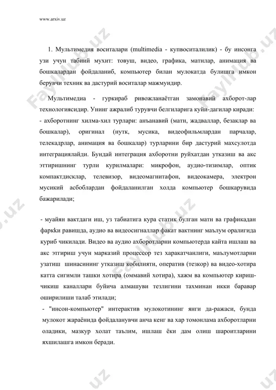 ультимедиа тушунчаси 90-йиллар бошида хаётимизга кириб келди. унинг узи нима деган савол тугилади? купгина мутахассислар бу атамани турлича тахлил килишмокда. бизнинг фикримизча, мультимедиа - бу инфор-матиканинг дастурий ва техникавий воситалари асосида аудио, видео, матн, графика ва анимация (объектларининг фазодаги харакати) эффектлари асосида укув материалларини укувчиларга етказиб беришнинг мужассамланган холдаги куринишидир. ривожланган мамлакатларда укитишнинг бу усули, хозирги кунда таълим сохаси йуналишлари буйича татбик, килинмокда. хатто, хар бир оила мультимедиа воситаларисиз хордик, чикармайдиган булиб колди. мультимедиа воситаларининг 1981 йилдаги ялпи обороти 4 млрд. акш долларини ташкил к,илган булса, 1994 йили эса 16 млрд. акш долларини ташкил килди. х,озирги кунда эса сотилаётган хар бир компъютерни мультимедиа воси​таларисиз тасаввур килиб булмайди. компьютерларнинг 70-йилларда таълим сохасида кенг куллаш йулида уринишлар зое кетганлиги, авваломбор, улар унумдорлигининг нихоятда пастлиги билан боглик эди. амалиёт шуни курсатмокдаки, мультимедиа ' воситалари асосида укувчиларни укитиш икки баробар унумли-дир ва вактдан ютиш мумкин. мультимедиа воситалари асосида билим олишда 30 % гача вактни …