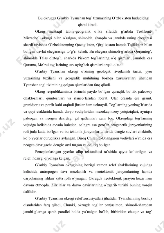 daryo qayirlarining o`zgarib turishi buning yorqin dalilidir. g`arbiy tyanshan okrugi relef xususiyatlari jihatidan tyanshanning boshqa qismlaridan farq qiladi, chunki, okrugda tog`lar panjasimon, shimoli-sharqdan janubi-g`arbga qarab parallel holda yo`nalgan bo`lib, birbiridan chuqur va tog` daryo vodiylari orqali ajralib turadi va shimoli-sharqda kenglik bo`ylab cho`zilgan talas olatog`iga borib tutashadi. talas olatog`i g`arbiy tyanshan tog` tizimining asosiy tizmasi bo`lib, uni qirriziston olatog`idan tuyaoshuv (3856 m) dovoni yaqinida talas daryosining yuqori oqimi ajratib turadi. talas olatog`i utmak (3330 m) dovonigacha janubi-g`arbga so`ngra esa g`arbga yo`nalgandir. tog` ancha baland bo`lib, bir qancha cho`qqilari doimiy qor chegarasidan balandda turadi. lekin okrugga talas olatog`ining hammasi emas, balki faqat maydontol dovoni bilan sandalash daryosining yuqori oqimi orasidagi eng baland qismigina kiradi. bu qismda tizmaning o`rtacha balandligi 3000—3500 m. eng baland cho`qqisi — manas 4488 m ga yyetadi va butun talas olatog`ining eng baland nuqtasi hisoblanadi. tizmaning ikkinchi baland cho`qqisi maydontol 3521 m ga yyetadi. talas olatog`i assimetrik tuzilgan …
